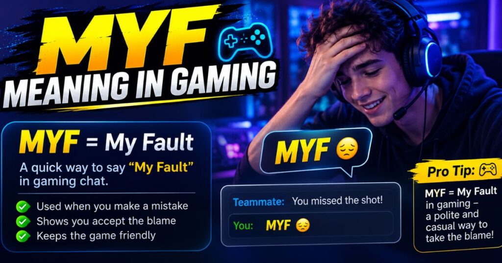 Myf meaning in gaming
