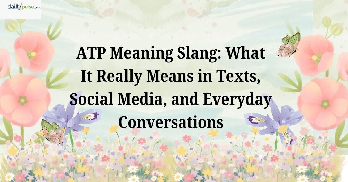 atp meaning in chat