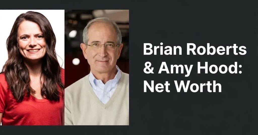 Brian Roberts and Amy Hood_ Net Worth