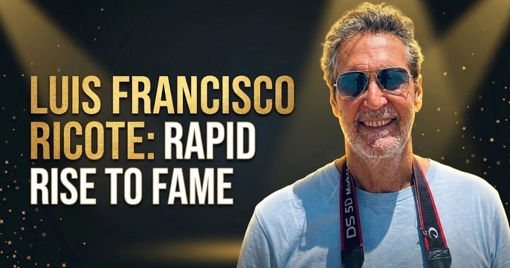 Luis Francisco Ricote_ Rapid Rise to Fame