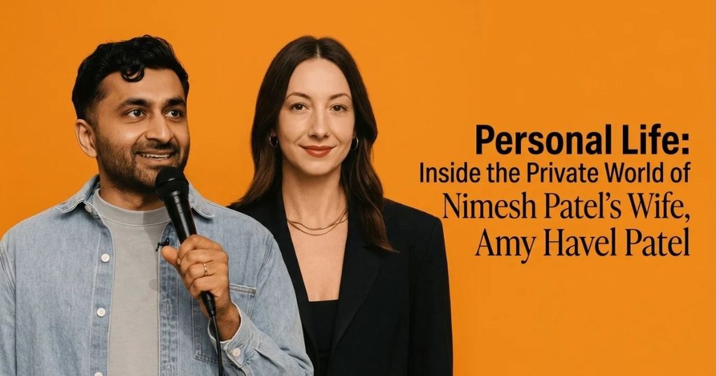 Personal Life_ Inside the Private World of Nimesh Patel’s Wife, Amy Havel Patel