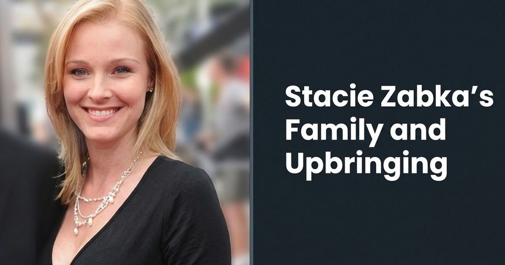 Stacie Zabka’s Family and Upbringing