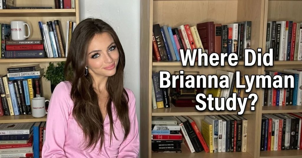 Where Did Brianna Lyman Study_